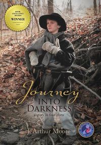 Cover image for Journey into Darkness (Colored - 3rd Edition): A Story in Four Parts