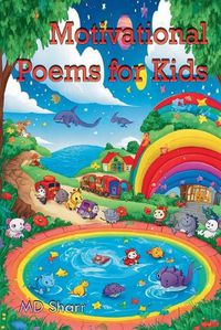 Cover image for Motivational Poems for Kids