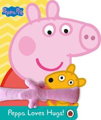 Cover image for Peppa Pig: Peppa Loves Hugs