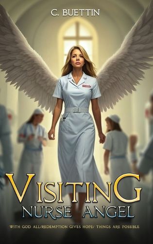 Cover image for Visiting Nurse Angel