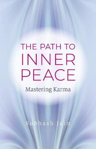 Path to Inner Peace, The - Mastering Karma