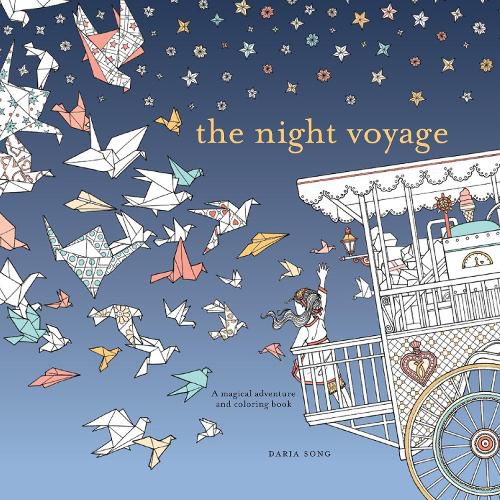 Night Voyage, The - A Magical Adventure and Colori ng Book