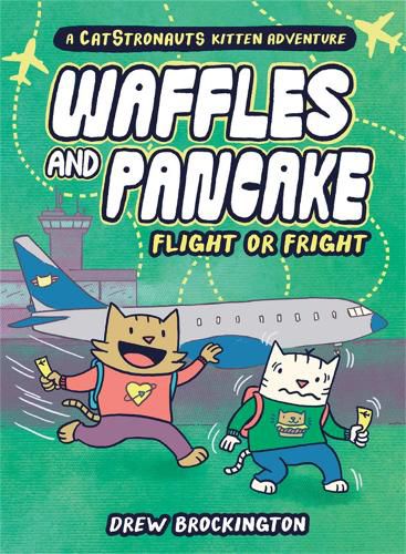 Cover image for Waffles and Pancake: Flight or Fright: Flight or Fright