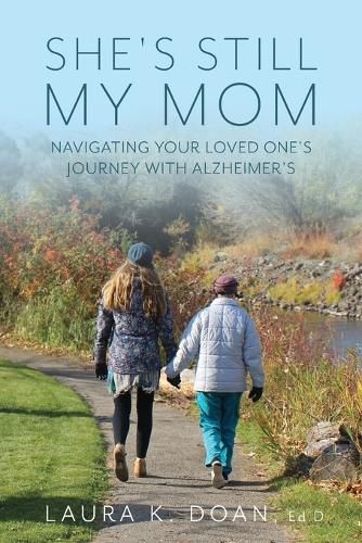 Cover image for She's Still My Mom