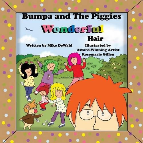 Cover image for Bumpa and the Piggies Wonderful Hair: Wonderful Hair