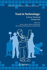 Cover image for Trust in Technology: A Socio-Technical Perspective