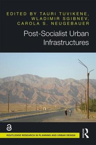 Cover image for Post-Socialist Urban Infrastructures