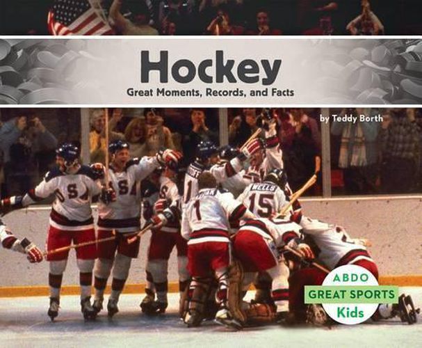 Cover image for Hockey: Great Moments, Records, and Facts