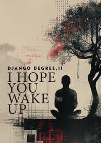 Cover image for I Hope You Wake Up