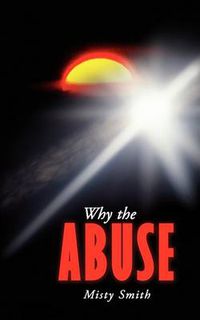 Cover image for Why the Abuse