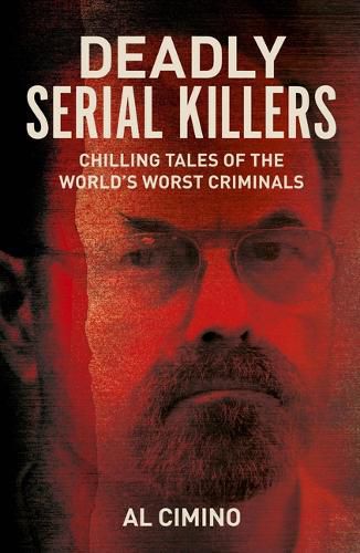 Cover image for Deadly Serial Killers