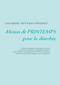 Cover image for Menus de printemps pour la diarrhee