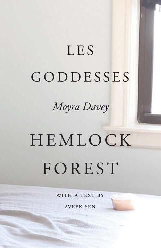 Cover image for Moyra Davey - Les Goddesses/Hemlock Forest