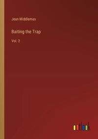 Cover image for Baiting the Trap