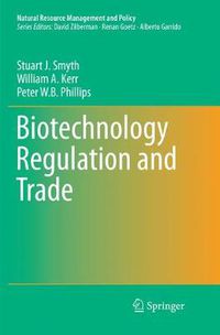 Cover image for Biotechnology Regulation and Trade