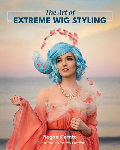 Cover image for The Art of Extreme Wig Styling
