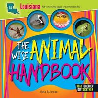 Cover image for The Wise Animal Handbook Louisiana