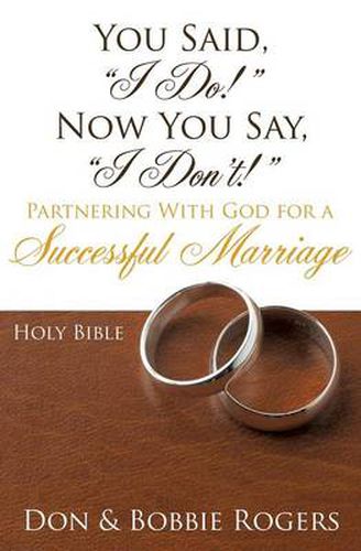 Cover image for You Said, I Do! Now You Say, I Don't!