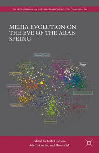 Cover image for Media Evolution on the Eve of the Arab Spring