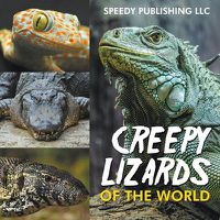 Cover image for Creepy Lizards Of The World