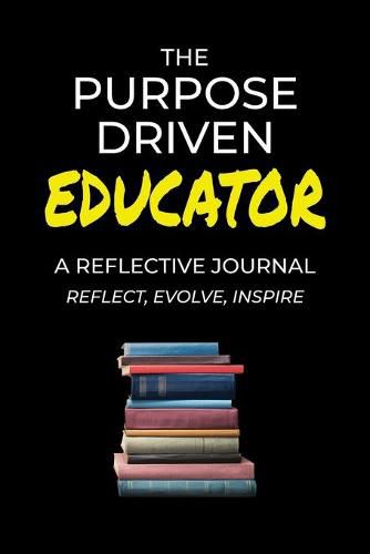 Cover image for The Purpose Driven Educator