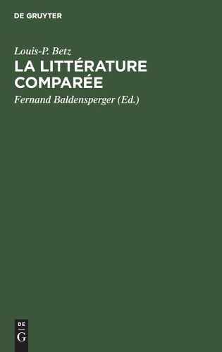 Cover image for La Litterature Comparee: Essai Bibliographique