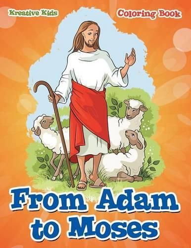 Cover image for From Adam to Moses Coloring Book