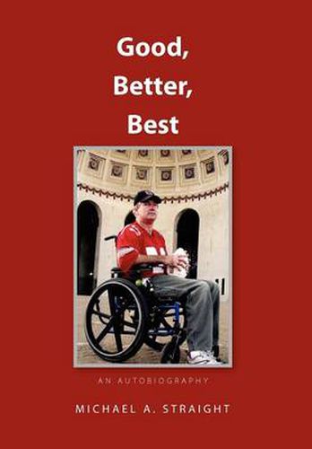 Cover image for Good, Better, Best - an autobiography: An Autobiography Revised Edition