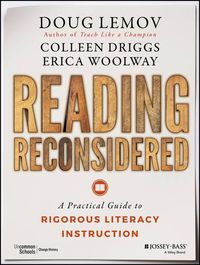 Cover image for Reading Reconsidered: A Practical Guide to Rigorous Literacy Instruction