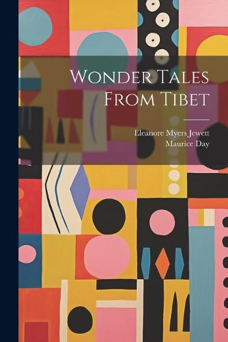 Cover image for Wonder Tales From Tibet