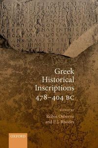 Cover image for Greek Historical Inscriptions 478-404 BC