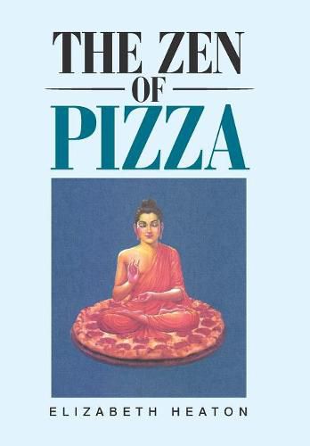 Cover image for The Zen of Pizza