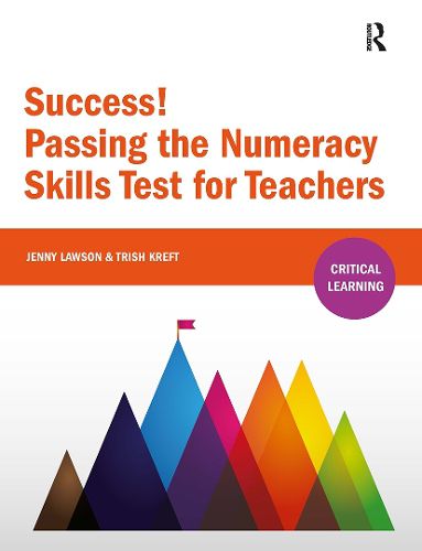 Cover image for Success! Passing the Numeracy Skills Test for Teachers