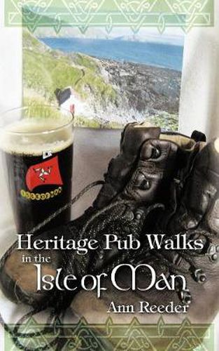 Cover image for Heritage Pub Walks in the Isle of Man