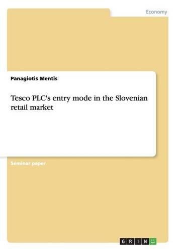 Cover image for Tesco Plc's Entry Mode in the Slovenian Retail Market