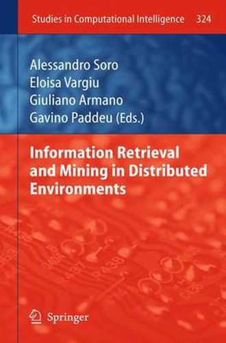 Cover image for Information Retrieval and Mining in Distributed Environments