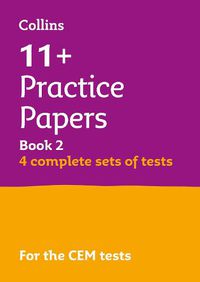 Cover image for 11+ Verbal Reasoning, Non-Verbal Reasoning & Maths Practice Papers Book 2 (Bumper Book with 4 sets of tests): For the Cem 2022 Tests