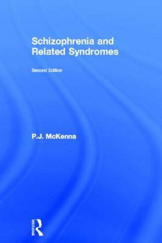 Cover image for Schizophrenia and Related Syndromes