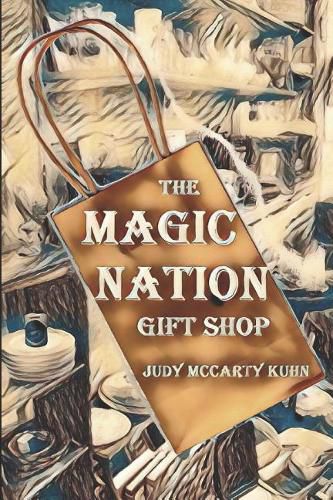 Cover image for The Magic Nation Gift Shop