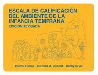 Cover image for Escala de Calificacion del Ambiente de la Infancia Temprana