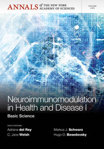 Cover image for Neuroimunomodulation in Health and Disease I: Basic Science, Volume 1261