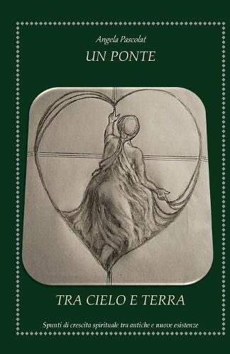 Cover image for Un Ponte tra Cielo e Terra