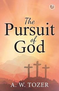 Cover image for The Pursuit of God