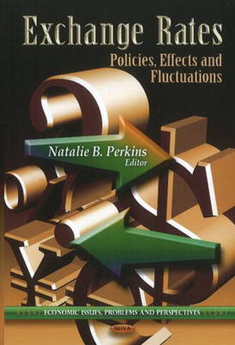 Cover image for Exchange Rates: Policies, Effects & Fluctuations