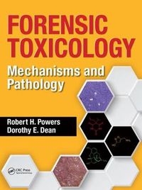 Cover image for Forensic Toxicology: Mechanisms and Pathology