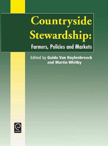 Cover image for Countryside Stewardship: Policies, Farmers and Markets