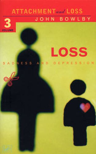 Cover image for Attachment and Loss