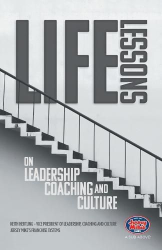 Cover image for Life Lessons on Leadership, Coaching and Culture