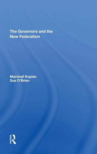 Cover image for The Governors and the New Federalism