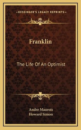 Franklin: The Life of an Optimist